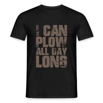 Je peux labourer toute la journée 2 - T-shirt homme - noir - Devant - AI Model Male 178 light (178cm)