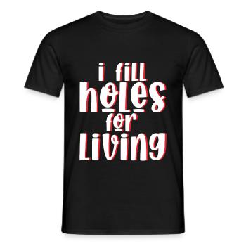 Je remplis des trous pour vivre 2 - T-shirt homme - noir - Devant - AI Model Male 178 light (178cm)