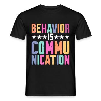 Le comportement est la communication 7 - T-shirt homme - noir - Devant - AI Model Male 178 light (178cm)