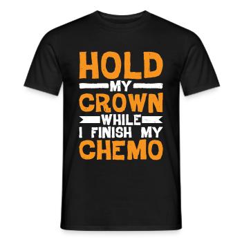Tenez ma couronne pendant que je termine ma chimio 31 - T-shirt homme - noir - Devant - AI Model Male 178 light (178cm)