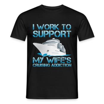 Je travaille pour soutenir la dépendance de croisière de ma femme - T-shirt homme - noir - Devant - AI Model Male 178 light (178cm)
