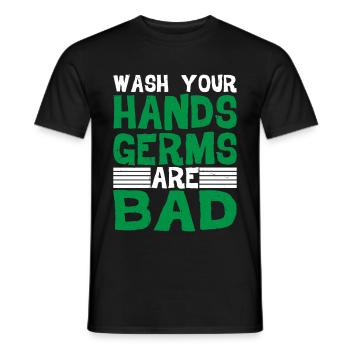 Wash Your Hands, Germs Are Bad 2 - Men's T-Shirt - black - Front - AI Model Male 178 light (178cm)