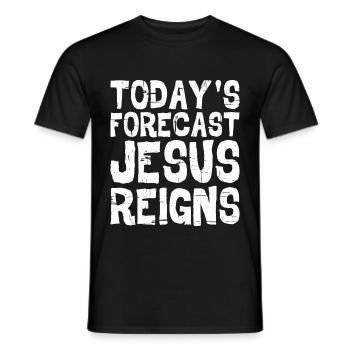 Today's Forecast, Jesus Reigns 5 - Men's T-Shirt - black - Front - AI Model Male 178 light (178cm)