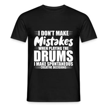 I Don't Make Mistakes When Playing The Drums 3 - Männer T-Shirt - Schwarz - Vorne - AI Model Male 178 light (178cm)