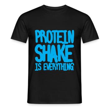 Protein Shake Is Everything - Männer T-Shirt - Schwarz - Vorne - AI Model Male 178 light (178cm)