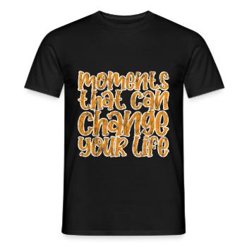 Moments That Can Change Your Life 4 - Men's T-Shirt - black - Front - AI Model Male 178 light (178cm)
