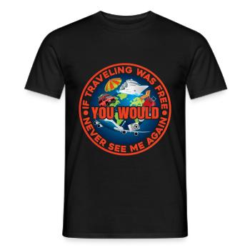 Si voyager était gratuit, je ne me reverrais jamais - T-shirt homme - noir - Devant - AI Model Male 178 light (178cm)