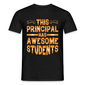 This Principal Has Awesome Students - Männer T-Shirt - Schwarz - Vorne - AI Model Male 178 light (178cm)