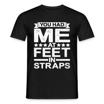 You Had Me At Feet In Straps 5 - Männer T-Shirt - Schwarz - Vorne - AI Model Male 178 light (178cm)