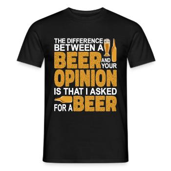 La différence entre une bière et votre opinion - T-shirt homme - noir - Devant - AI Model Male 178 light (178cm)