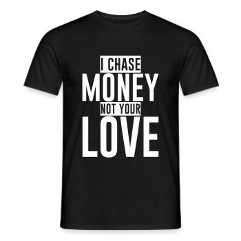 Je poursuis l’argent, pas ton amour - T-shirt homme - noir - Devant - AI Model Male 178 light (178cm)