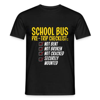 School Bus Pre-trip Checklist, Not Bent, 4 - Men's T-Shirt - black - Front - AI Model Male 178 light (178cm)