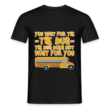 Vous attendez le bus Le bus n’attend pas 4 - T-shirt homme - noir - Devant - AI Model Male 178 light (178cm)