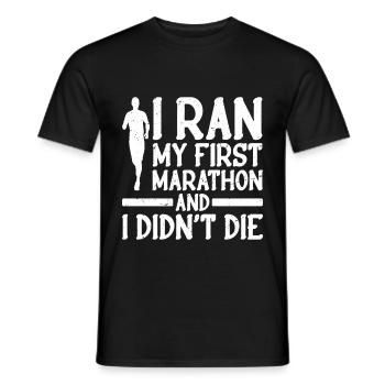 I Ran My First Marathon And I Didn't Die - Men's T-Shirt - black - Front - AI Model Male 178 light (178cm)