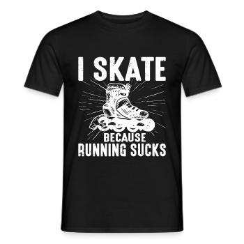 I Skate Because Running Sucks 2 - Männer T-Shirt - Schwarz - Vorne - AI Model Male 178 light (178cm)
