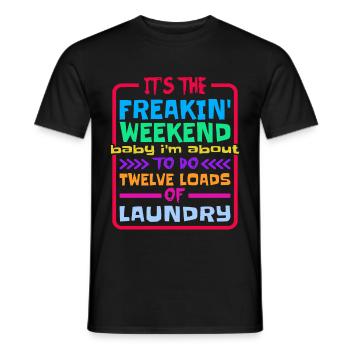 Je suis sur le point de faire douze brassées de lessive - T-shirt homme - noir - Devant - AI Model Male 178 light (178cm)