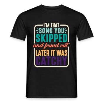 Je suis cette chanson que tu as sautée 2 - T-shirt homme - noir - Devant - AI Model Male 178 light (178cm)