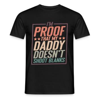 Je suis la preuve que mon papa ne tire pas à blanc 2 - T-shirt homme - noir - Devant - AI Model Male 178 light (178cm)