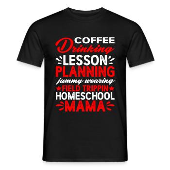 Planification de cours de consommation de café Homeschool Mama 2 - T-shirt homme - noir - Devant - AI Model Male 178 light (178cm)
