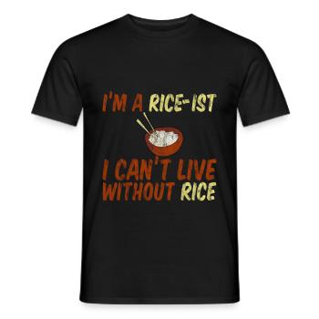 I'm A Rice-ist I Can't Live Without Rice 3 - Männer T-Shirt - Schwarz - Vorne - AI Model Male 178 light (178cm)