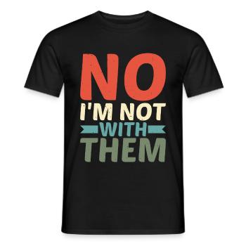 No I'm Not With Them 13 - Men's T-Shirt - black - Front - AI Model Male 178 light (178cm)