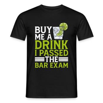 Achetez-moi un verre, j’ai réussi l’examen du barreau 5 - T-shirt homme - noir - Devant - AI Model Male 178 light (178cm)