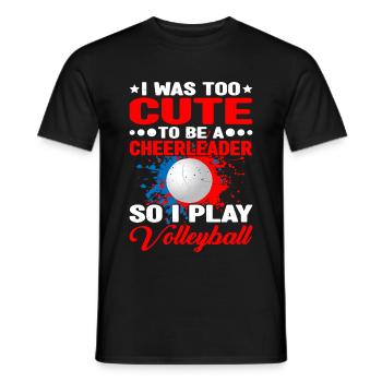 I Was Too Cute So I Play Volleyball - Men's T-Shirt - black - Front - AI Model Male 178 light (178cm)