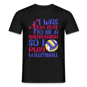 I Was Too Cute So I Play Volleyball 2 - Men's T-Shirt - black - Front - AI Model Male 178 light (178cm)