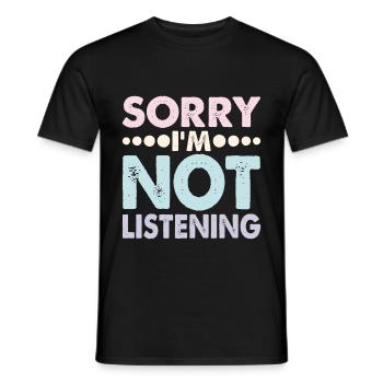 Désolé, je n’écoute pas 15 - T-shirt homme - noir - Devant - AI Model Male 178 light (178cm)