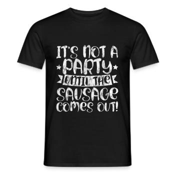 It's Not A Party Until The Sausage Comes Out! 3 - Men's T-Shirt - black - Front - AI Model Male 178 light (178cm)
