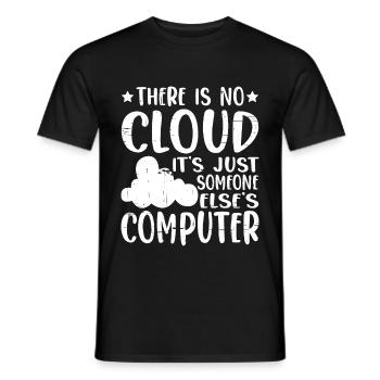 There Is No Cloud, It's Just Someone's Computer 14 - Männer T-Shirt - Schwarz - Vorne - AI Model Male 178 light (178cm)