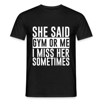 Elle a dit, gym ou moi, elle me manque parfois - T-shirt homme - noir - Devant - AI Model Male 178 light (178cm)