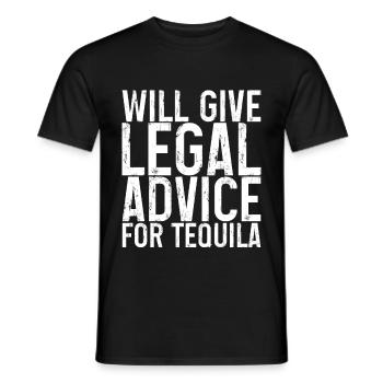 Will Give Legal Advice For Tequila 3 - Men's T-Shirt - black - Front - AI Model Male 178 light (178cm)