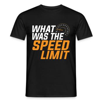 What Was The Speed Limit 5 - Männer T-Shirt - Schwarz - Vorne - AI Model Male 178 light (178cm)