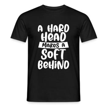 Une tête dure fait un derrière doux 4 - T-shirt homme - noir - Devant - AI Model Male 178 light (178cm)