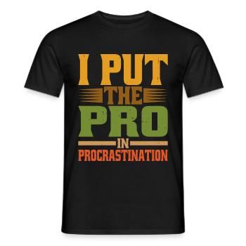 Je mets le pro dans la procrastination 20 - T-shirt homme - noir - Devant - AI Model Male 178 light (178cm)