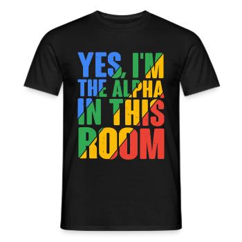 Oui, je suis l’Alpha dans cette pièce 21 - T-shirt homme - noir - Devant - AI Model Male 178 light (178cm)