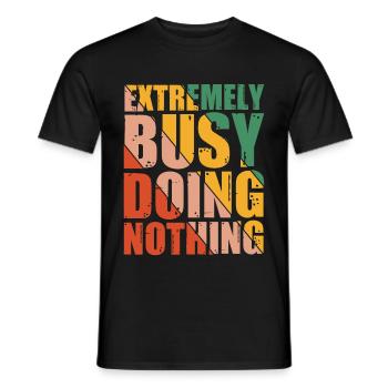 Extremely Busy Doing Nothing 8 - Männer T-Shirt - Schwarz - Vorne - AI Model Male 178 light (178cm)