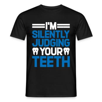I'm Silently Judging Your Teeth 11 - Männer T-Shirt - Schwarz - Vorne - AI Model Male 178 light (178cm)