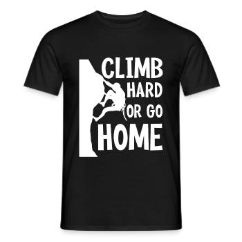 Climb Hard Or Go Home 4 - Männer T-Shirt - Schwarz - Vorne - AI Model Male 178 light (178cm)