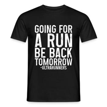 Aller courir, être de retour demain 3 - T-shirt homme - noir - Devant - AI Model Male 178 light (178cm)