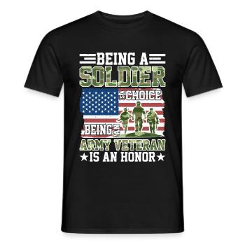 Being A Soldier Is A Choice 5 - Men's T-Shirt - black - Front - AI Model Male 178 light (178cm)