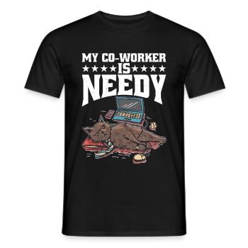 My Co-worker Is Needy 7 - Men's T-Shirt - black - Front - AI Model Male 178 light (178cm)