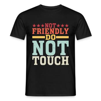 Pas amical, ne touchez pas 21 - T-shirt homme - noir - Devant - AI Model Male 178 light (178cm)