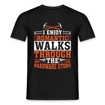 Enjoy Romantic Walks Through The Hardware Store 38 - Men's T-Shirt - black - Front - AI Model Male 178 light (178cm)