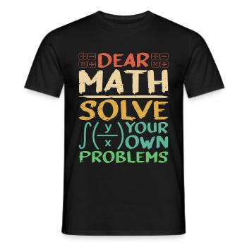 Chère Math, résolvez vos propres problèmes 3 - T-shirt homme - noir - Devant - AI Model Male 178 light (178cm)