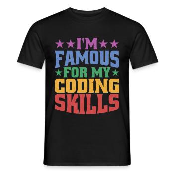 I'm Famous For My Coding Skills - Men's T-Shirt - black - Front - AI Model Male 178 light (178cm)