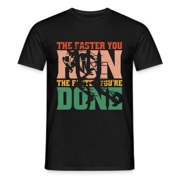 Plus vite vous courez, plus vite vous avez terminé 2 - T-shirt homme - noir - Devant - AI Model Male 178 light (178cm)