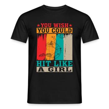 You Wish You Could Hit Like A Girl - Männer T-Shirt - Schwarz - Vorne - AI Model Male 178 light (178cm)