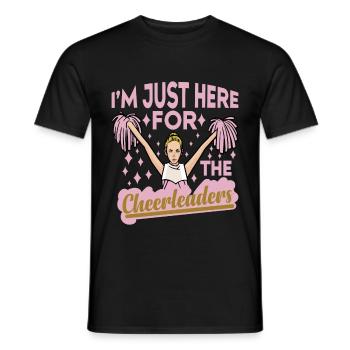 I'm Just Here For The Cheerleaders 13 - Männer T-Shirt - Schwarz - Vorne - AI Model Male 178 light (178cm)
